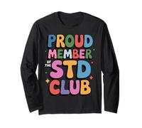 Proud Member of The STD Club Funny Retro Colour Party Design Long Sleeve T-Shirt