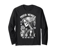 Proud Member of The We Do Not Care Club WDNC Gothic Feminist Long Sleeve T-Shirt