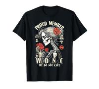 Proud Member of The We Do Not Care Club WDNC Gothic Feminist T-Shirt