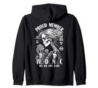 Proud Member Of The We Do Not Care Club WDNC Gothic Feminist Zip Hoodie