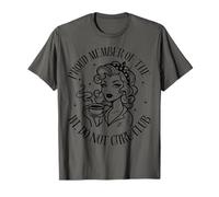 Proud Member of We Do Not Care Club Funny Saying WDNC Women T-Shirt