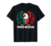 Proud Mexican Eagle Patriotic Wings Proud Mexican T-Shirt