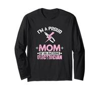 Proud Mom Freaking Awesome Electrician Mom Long Sleeve T-Shirt