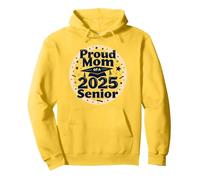 Proud Mom of a 2025 Senior Graduation Celebration Pullover Hoodie, Adult Unisex, Lemon, M