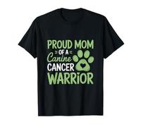 Proud Mom Of A Canine Cancer Warrior T-Shirt