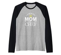 Proud Mom of a Chef Raglan Baseball Tee