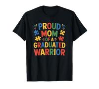 Proud Mom of A Graduated Warrior, Autism Autistic Awareness T-Shirt