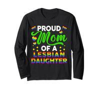 Proud Mom of A Lesbian Daughter Mother Day LGBT Lesbian Flag Long Sleeve T-Shirt
