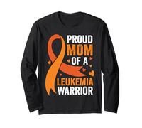 Proud Mom of a Leukemia Warrior Orange Ribbon Awareness Long Sleeve T-Shirt