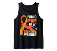 Proud Mom of a Leukemia Warrior Orange Ribbon Awareness Tank Top