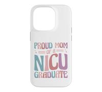 Proud Mom Of A NICU Graduate Prematurity Awareness Case for iPhone 14 Pro