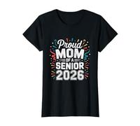 Proud Mom of a Senior 2026 Graduation Celebration T-Shirt
