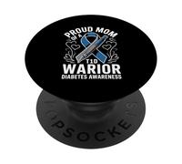 Proud Mom Of A T1D Warrior Diabetes Awareness PopSockets Adhesive PopGrip