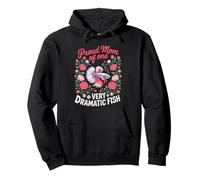 Proud Mom Of One Very Dramatic Fish Betta Fish Keeper Pullover Hoodie