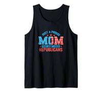 Proud Mom That Didn’t Raise Republicans Tank Top