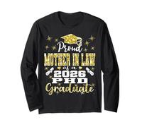 Proud Mother in Law Class of 2026 PHD Graduate Doctorate Long Sleeve T-Shirt