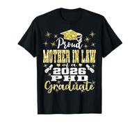 Proud Mother in Law Class of 2026 PHD Graduate Doctorate T-Shirt