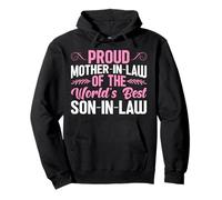 Proud Mother-In-Law Of The World's Best Son-In-Law Mom Life Pullover Hoodie