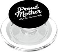 Proud Mother Of A Few Dumbass Kids Fun Family Quote for Moms PopSockets PopGrip for MagSafe