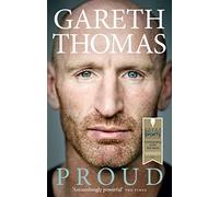 Proud: My Autobiography by Thomas, Gareth (June 4, 2015) Paperback