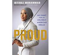 Proud: My Fight for an Unlikely American Dream