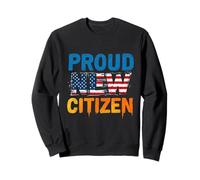 PROUD New Citizen Pride Sweatshirt