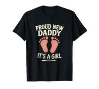 Proud New Daddy - Pregnancy Announcement Baby Girl T-Shirt