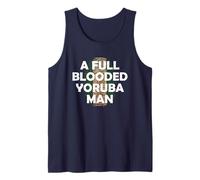 Proud Nigerian OMO Yoruba I'm a Full Blooded Yoruba Man Tank Top