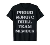Proud NJROTC Drill Team Member Cadet Men Boys Women NJROTC T-Shirt
