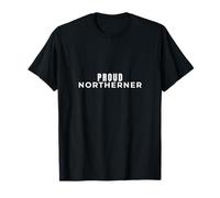 Proud Northerner - Northern Identity Pride Gift T-Shirt