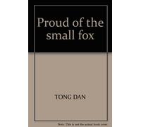 Proud of the small fox
