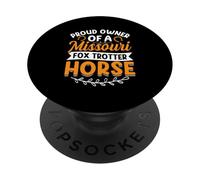 Proud Owner Of A Missouri Fox Trotter Horse PopSockets Adhesive PopGrip