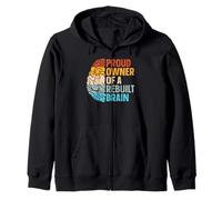 Proud Owner Of A Rebuilt Brain - Brain Surgery Zip Hoodie
