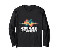 Proud Parent Every Word Counts Autism Speech Awareness Long Sleeve T-Shirt