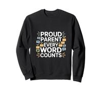 Proud Parent Every Word Counts Speech Therapy Autism Sweatshirt