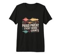 Proud Parent Every Word Counts Speech Therapy Premium T-Shirt