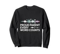 Proud Parent Every Word Counts Speech Therapy Sweatshirt