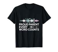 Proud Parent Every Word Counts Speech Therapy T-Shirt