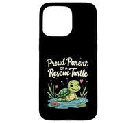 Proud Parent of a Rescue Turtle Cute Animal Lover Case for iPhone 15 Pro Max