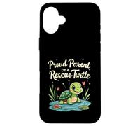 Proud Parent of a Rescue Turtle Cute Animal Lover Case for iPhone 16 Plus