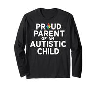 Proud Parent of an Autistic Child Long Sleeve T-Shirt
