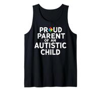 Proud Parent of an Autistic Child Tank Top