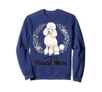 Proud Poodle Mom Floral Wreath Cute Dog Lover Pet Canine Sweatshirt
