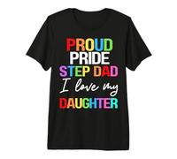 Proud Pride Stepdad I Love My Daughter Girl Dad Lesbian Love Premium T-Shirt