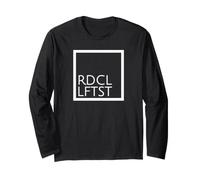 Proud Radical Leftist Political Democratic Socialist Long Sleeve T-Shirt