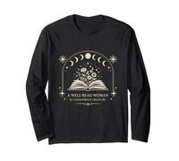 Proud Readers Well Read Woman is A Dangerous Creature Long Sleeve T-Shirt