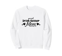 Proud Red Setter Mom Irish Setter Dog Lover Sweatshirt