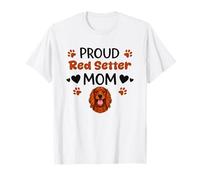 Proud Red Setter Mom Irish Setter Dog Lover T-Shirt