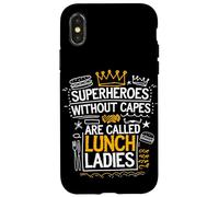 Proud School Cafeteria Quote Superheroes Without Capes Case for iPhone X/XS