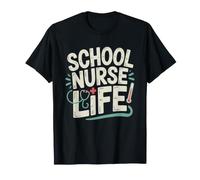 Proud School Nurse Keeping Students Healthy Since Forever T-Shirt